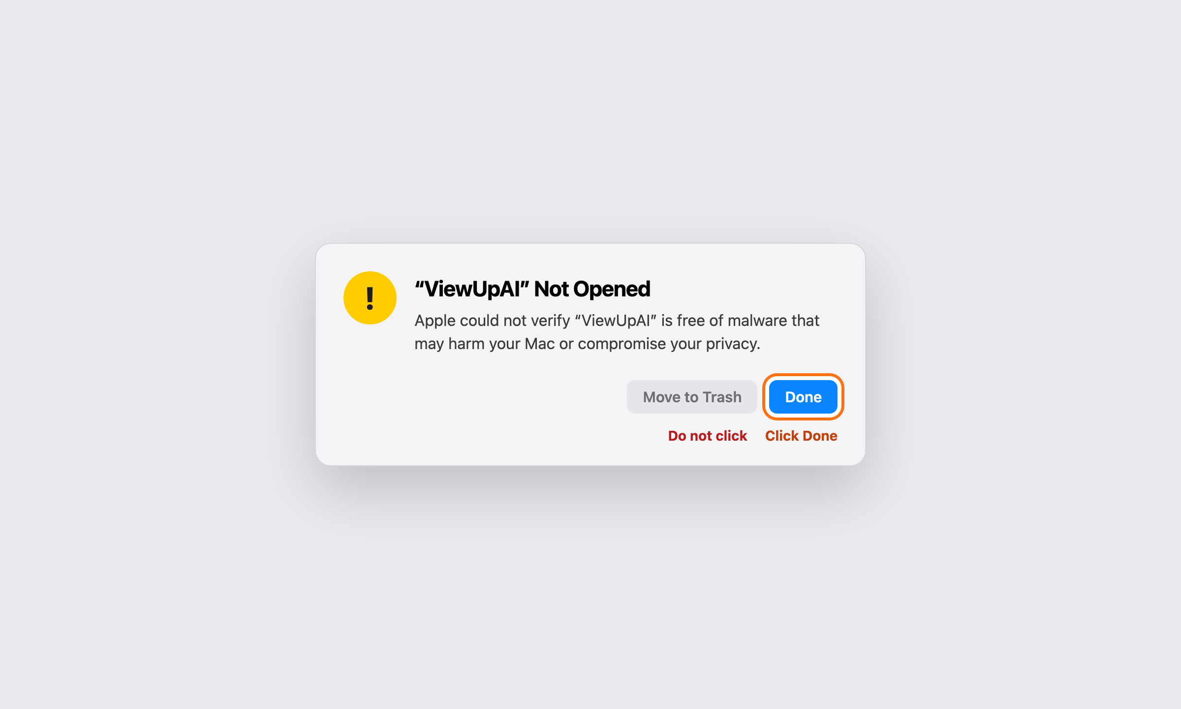 macOS dialog saying ViewUpAI was not opened, with Done highlighted and Move to Trash marked as the button not to click